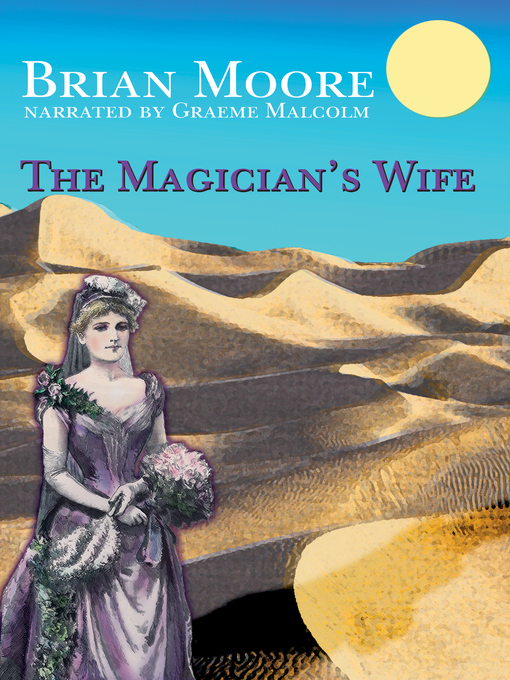 Title details for The Magician's Wife by Brian Moore - Wait list
